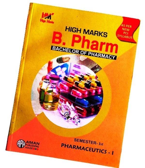 PHARMACEUTICS-1 B.PHARMACY FIRST SEM 1ST (AS PER PCI SYLLABUS)