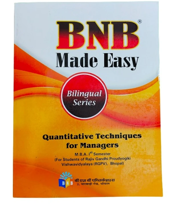 QUANTITATIVE TECHNIQUES FOR MANAGERS-RGPV UNIVERSITY-MBA-1ST SEM