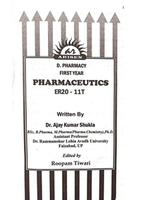 PHARMACEUTICS  - D. PHARMACY 1st YEAR