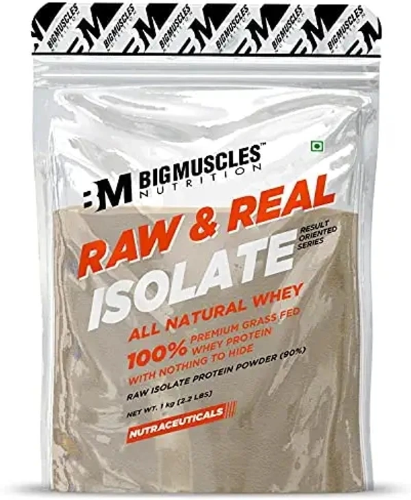 Big Muscle  Bigmuscles Nutrition Raw & Real Isolate Organic Whey Protein Powder [Pack of 1Kg] | Natural 90% Isolate Whey Protein | Additives Free | Unflavored | 27g Protein With 5.5g BCAA & 4g Glutamine - Unflavored, 1 Kg