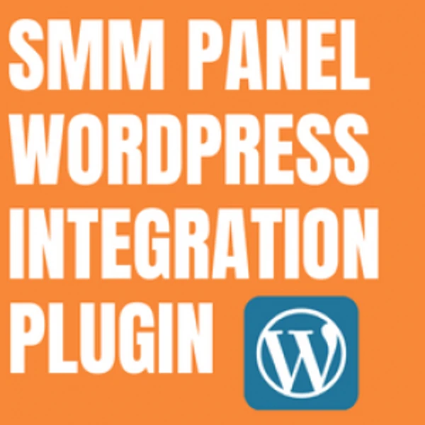 SMM Panel Wordpress plugin- SMM API