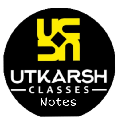 UTKARSH CLASSES NOTES