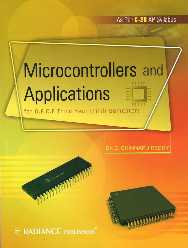 RADIANCE MICROCONTROLLERS AND APPLICATIONS - CHINNAPU REDDY - CHINNAPU REDDY, 3RD SEM ECE, RADIANCE