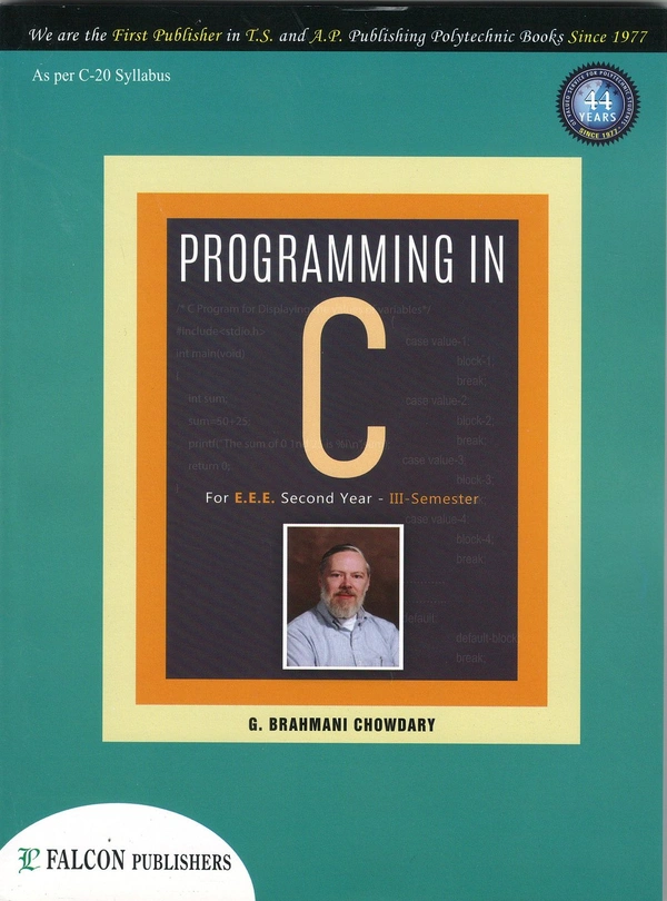FALCON PROGRAMMIN C - BRAHMANI CHOWDARY - BRAHMANI CHOWDARY, 3RD SEM EEE, FALCON