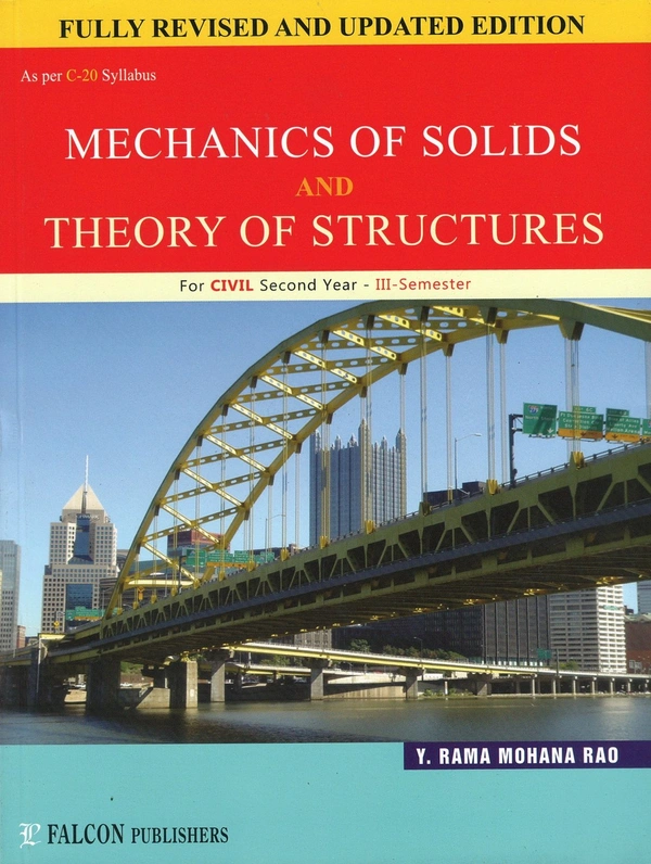 FALCON MECHANICS OF SOLIDS & TS - RAMA MOHAN RAO - RAMA MOHAN RAO, 3RD SEM CIVIL, FALCON