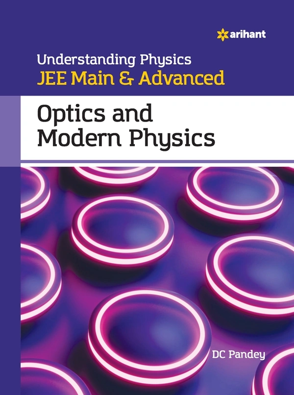 ARIHANT JEE PHYSICS OPTICS & MODERN PHYSICS