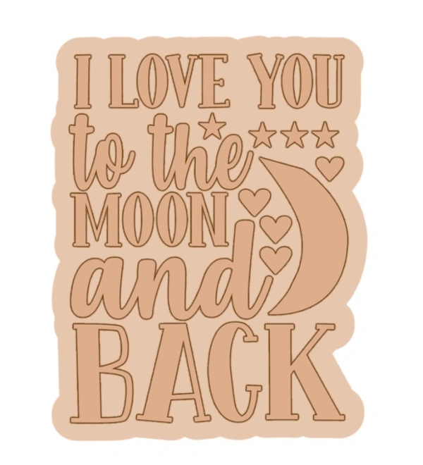 Fridge Magnet - I Love You To The Moon And Back