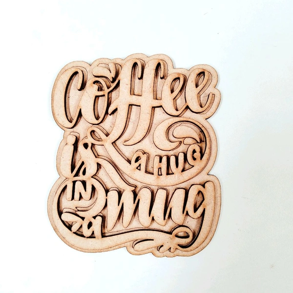 Fridge Magnet - Coffee Is Hug In Mug