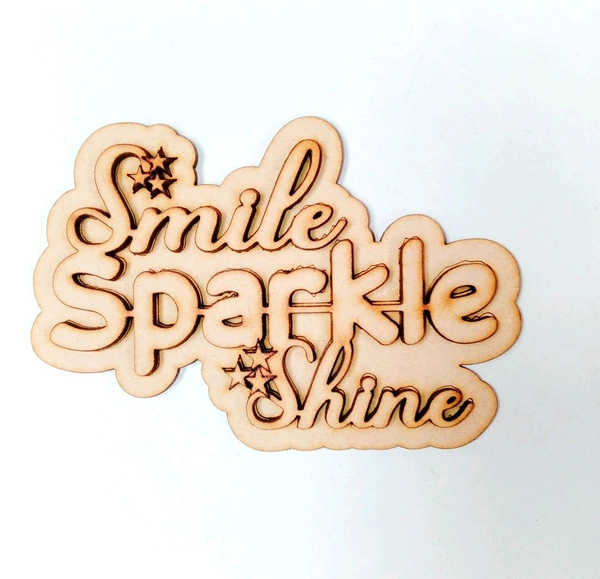 Fridge Magnet - Smile Sparkle Shine