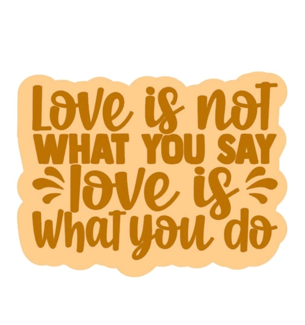 Fridge Magnet - Love Is What You Do