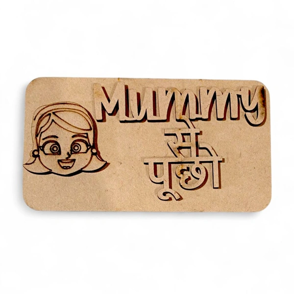 Mummy Se Poocho Fridge Magnet
