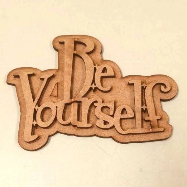 Be yourself - 1