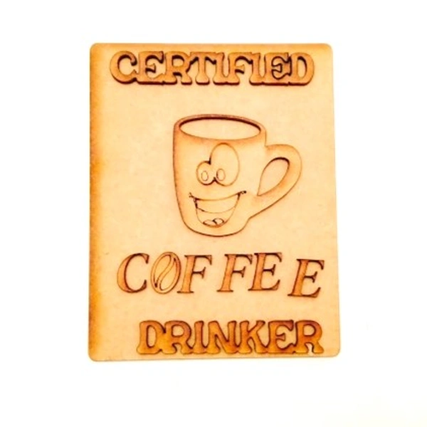 Certified COFFEE drinker