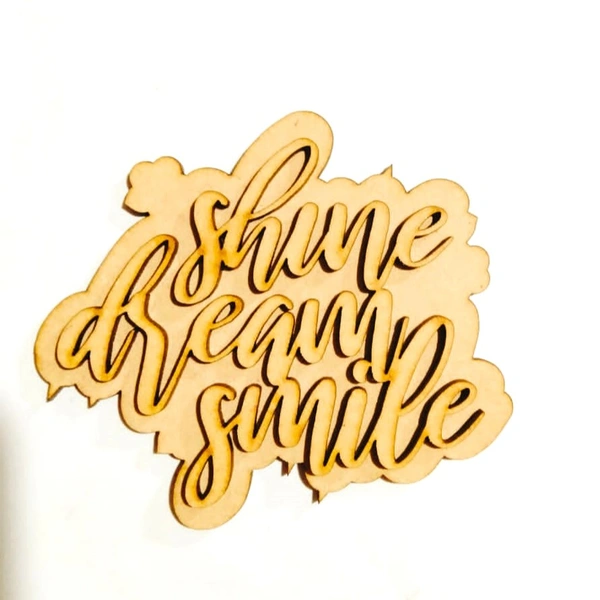 Shine Dream Smile