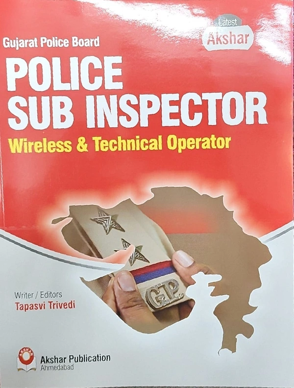 POLICE SUB INSPECTOR ( WIRELESS & TECHNICAL OPERATOR )