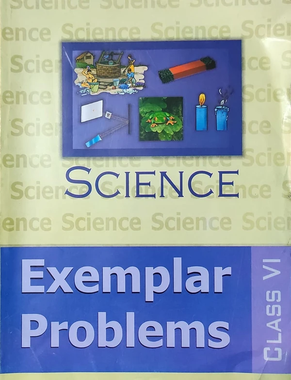 NCERT Exemplar Problems Science Class 6