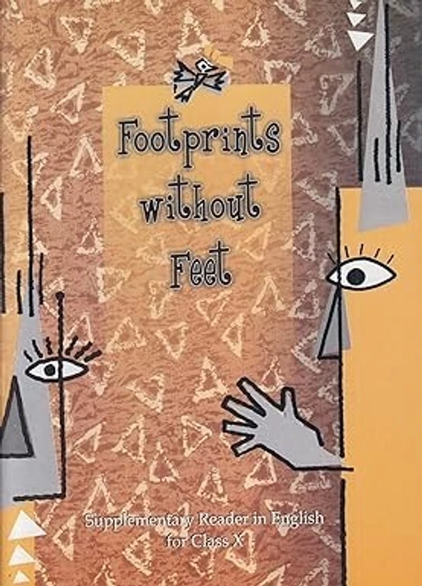 NCERT Footprints Without Feet Supplementary Reader In English Textbook Class 10 