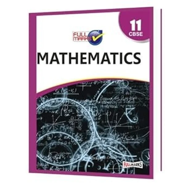 Full Marks  Full marks CBSE Support Book mathematics Class 11  CBSE Exam 2024 - 25