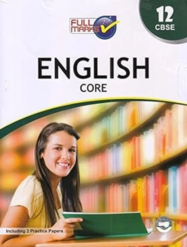 Full Marks  Full marks CBSE Support Book English Class 12  CBSE Exam 2023 - 24