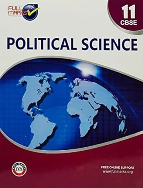 Full Marks  Full marks CBSE Support Book Political science Class 11 CBSE Exam 2024 - 25