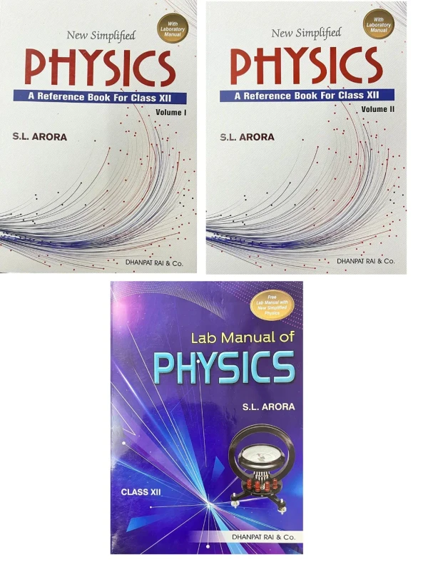 Dhanpat Rai New Simplifies Physics Volume 1 & 2 Sets  By - S.L. Arora Class 12  CBSE Examination 2024 - 25