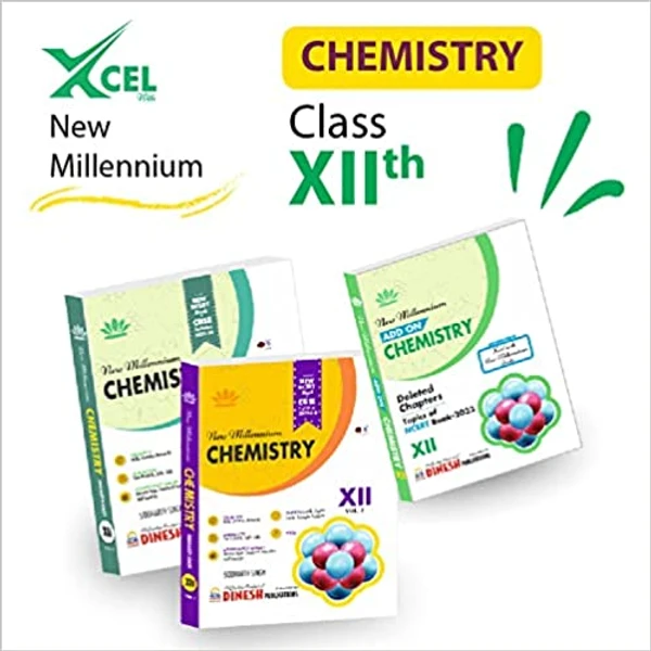 Dinesh Publication DINESH New Millennium Chemistry Class 12 CBSE  Examination 2023 - 24