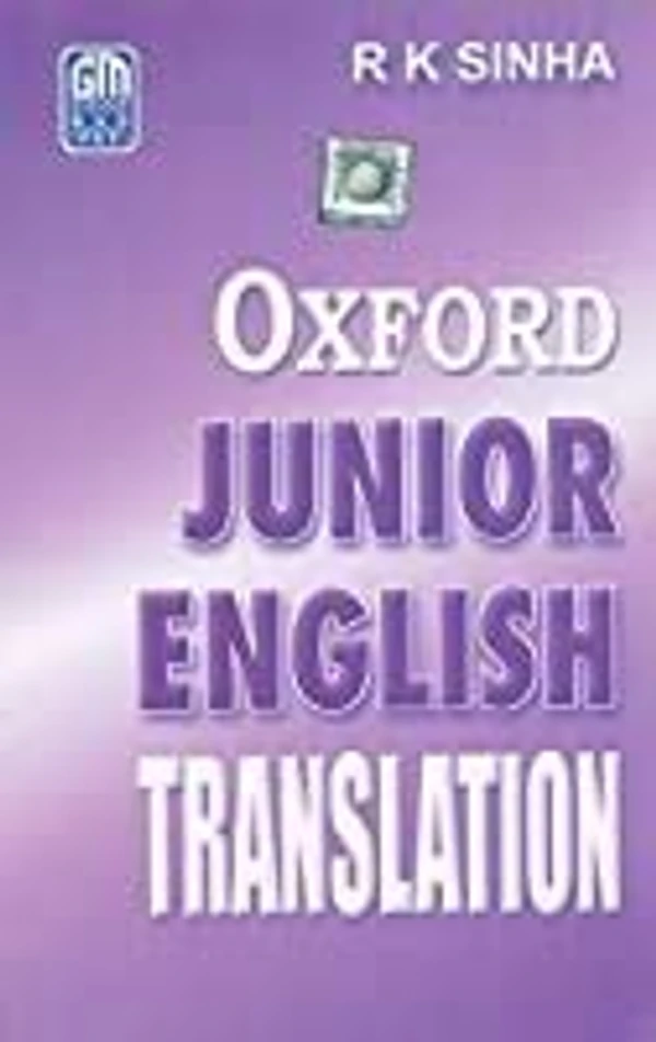 GM Oxford Junior English Translation By R K Sinha