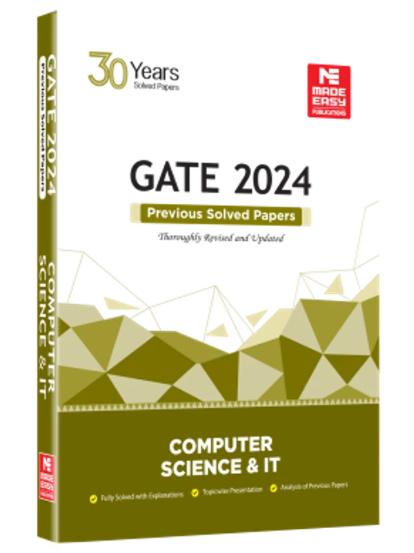 MADE EASY  GATE 2024  Previous Solved Papers  Computer Science & IT
