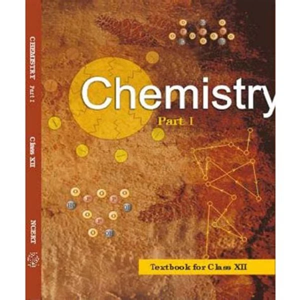 NCERT Chemistry Part 1 Class 12