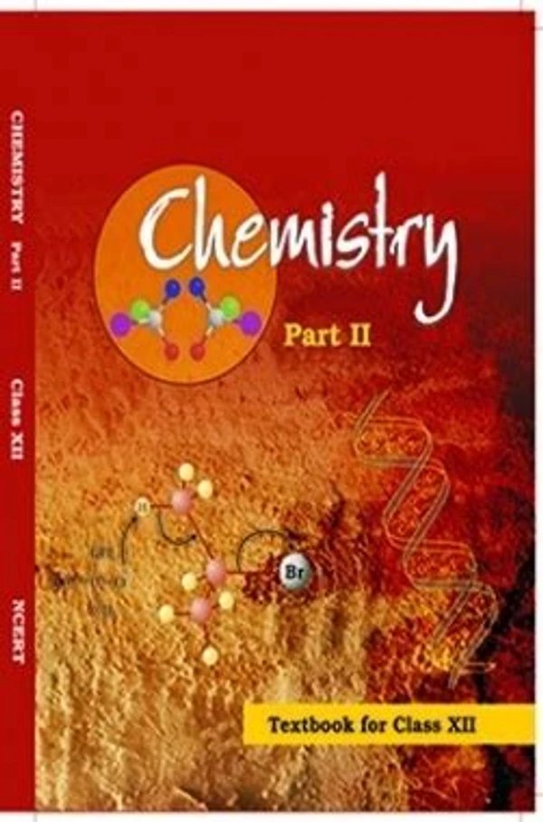 NCERT Chemistry Part 2 Class 12