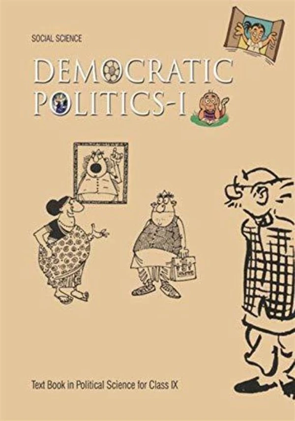 NCERT Democratic Politics I - Political Science For Class 9