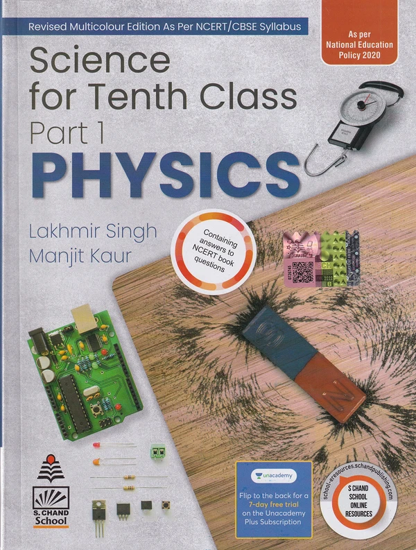 S Chand Science Part 1 Physics  By - Lakhmir Singh & Manjit Kaur  Class 10 CBSE Examination 2023