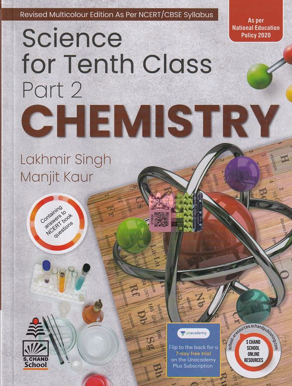 S Chand  Science For Tenth Class Part 2 Chemistry By - Lakhmir Singh & Manjit Kaur Examination 2023-2024