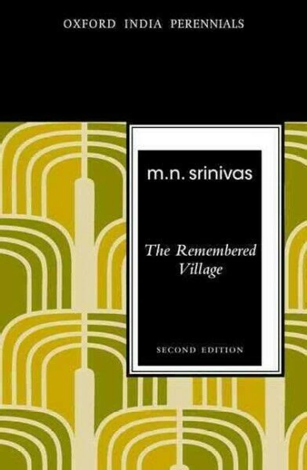 Oxford University Press The Remembered Village By M N Srinivas