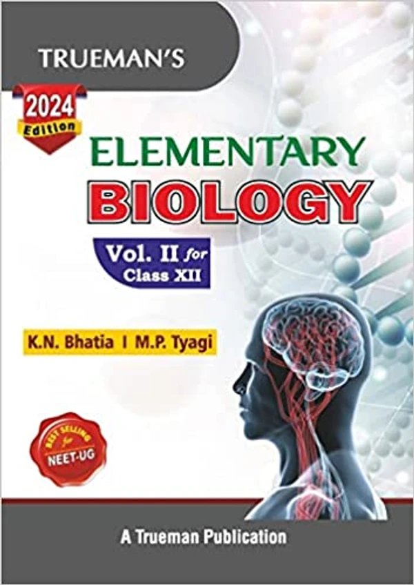 Trumans Elementary Biology Vol. II For Class 12  Examination 2023-2024)