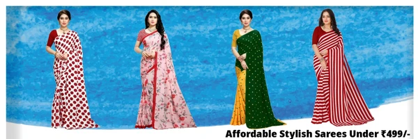 Affordable Sarees Under ₹499 - Shop Stylish & Elegant Collection