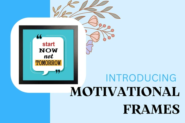 Motivational Quote Frame