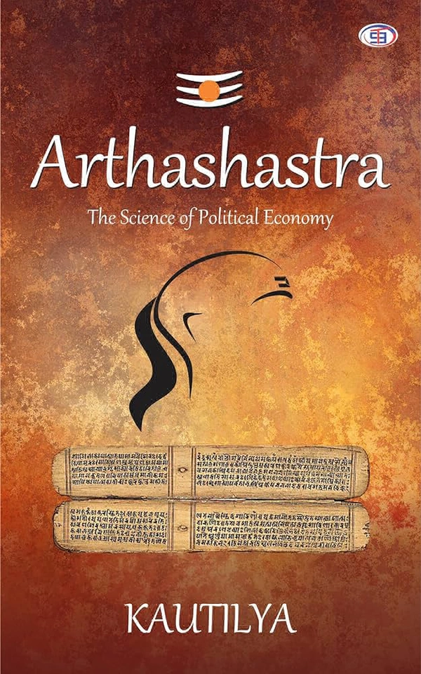 Arthashastra : The Science of Political Economy - Kautilya, New