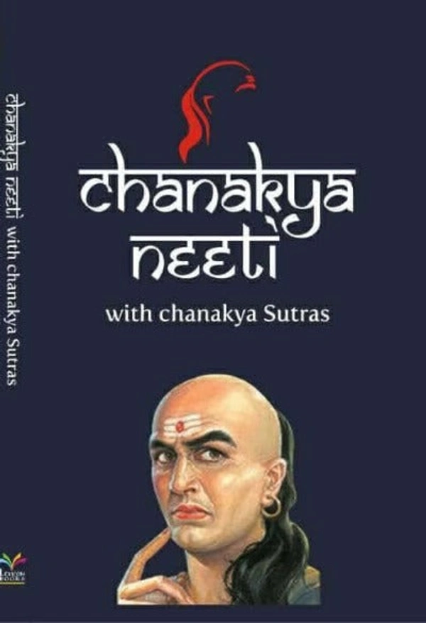 Chanakya Neeti: With The Complete Sutras - New