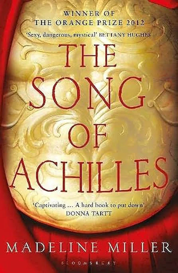 The Song of Achilles - Madeline Miller, New