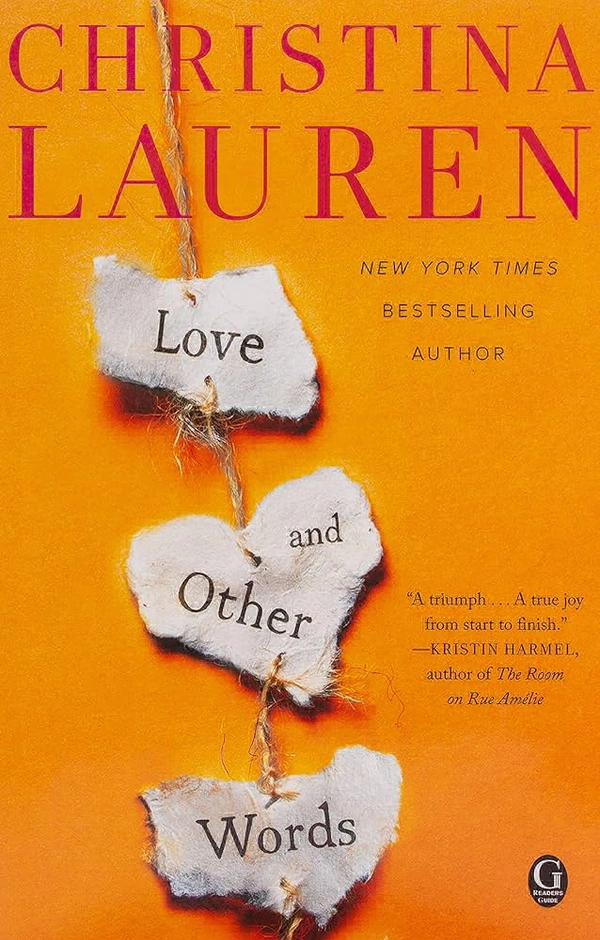 Love and Other Words - Christina Lauren, New