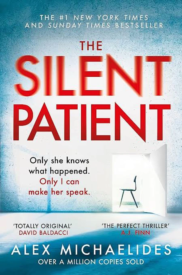 The Silent Patient - Alex Michaelides, New