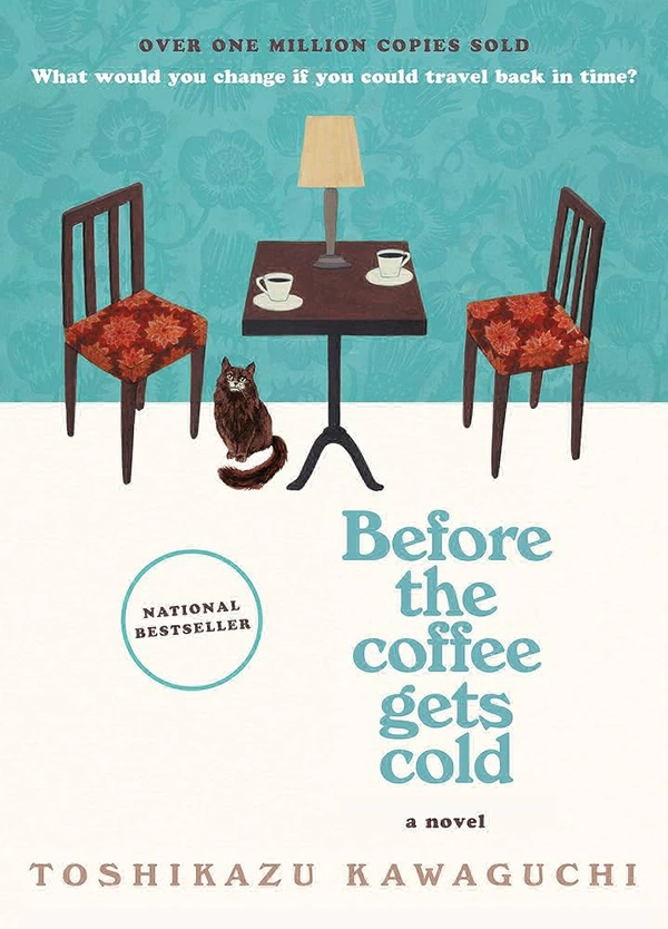 Before the Coffee Gets Cold - Toshikazu Kawaguchi, New