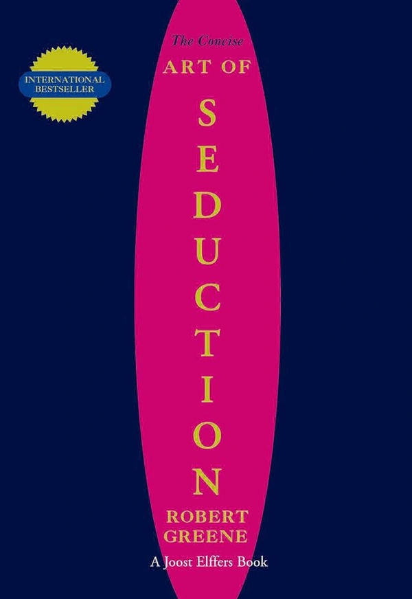 The Art of Seduction - Robert Greene, New