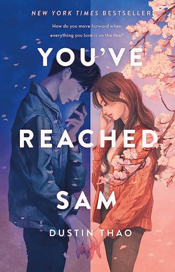 You've Reached Sam - Dustin Thao, New