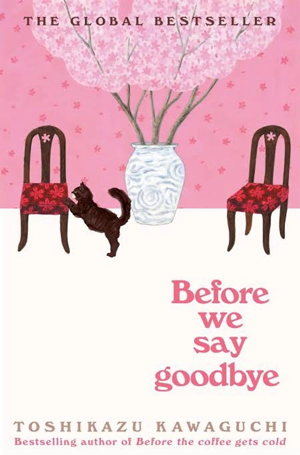 Before We Say Goodbye - Toshikazu Kawaguchi, New