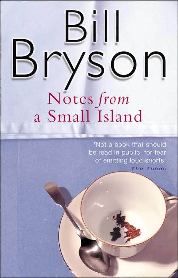 Notes from a Small Island - Bill Bryson, Pre-Owned