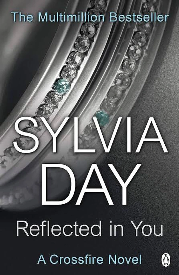 Reflected in You - Sylvia Day, Pre-Owned