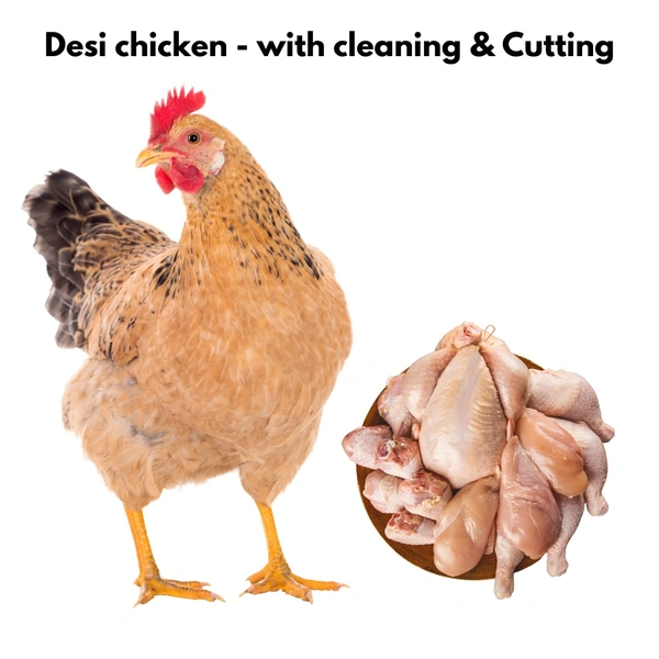 Desi Chicken (with Cleaning & Cutting)