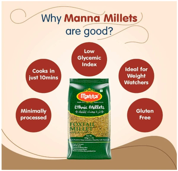 Manna Ethnic Millets FoxTail Millet-500gm